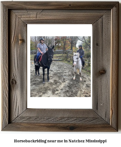 horseback riding near me in Natchez, Mississippi